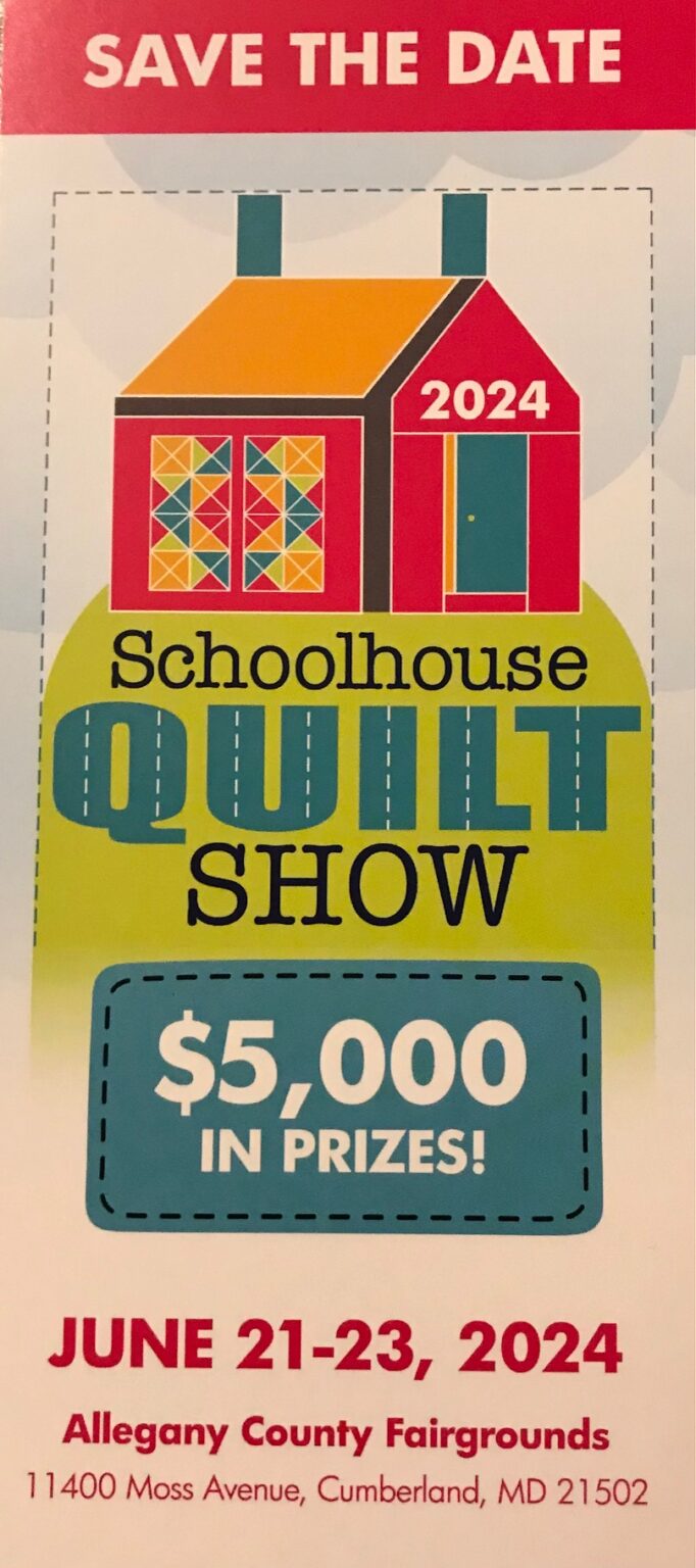 Quilt Show 2024 Schoolhouse Quilters Guild